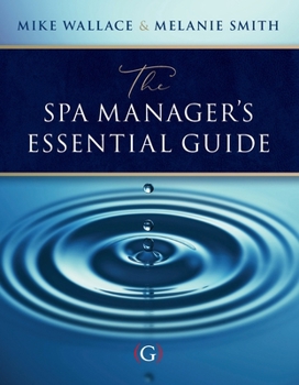 The Spa Manager's Essential Guide