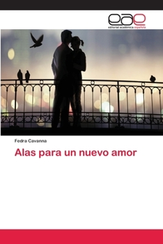 Paperback Alas para un nuevo amor [Spanish] Book