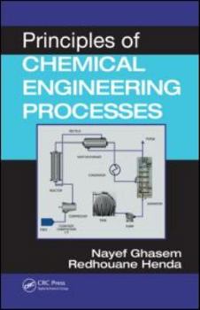 Hardcover Principles of Chemical Engineering Processes Book