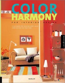 Paperback Color Harmony for Interior Design: A Guidebook for Creating Great Color Combinations for Your Home Book