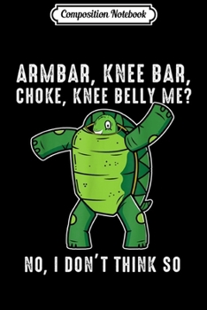 Composition Notebook: Funny Turtle Brazilian Jiu Jitsu Fighter  Journal/Notebook Blank Lined Ruled 6x9 100 Pages