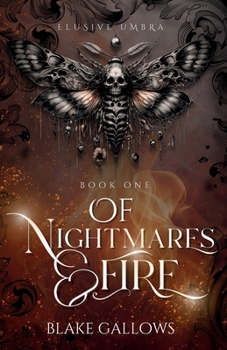 Paperback Of Nightmares & Fire Book