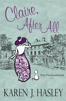 Claire, After All - Book #1 of the Penwarrens