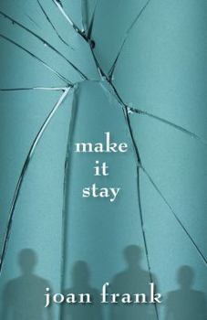 Hardcover Make It Stay Book