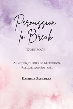 Paperback Permission to Break Workbook Book