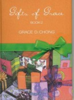 Paperback Gifts of Grace - Book 2 (Book 2) Book
