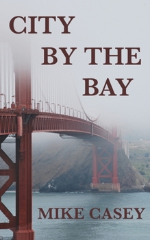 Paperback City By The Bay Book