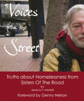 Paperback Voices from the Street: Truths about Homelessness from Sisters of the Road Book