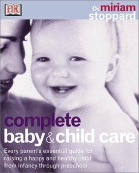 Paperback Complete Baby & Child Care (Revised & Updated) Book