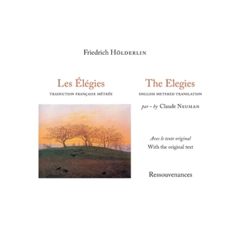 Les élégies - The elegies (French Edition)