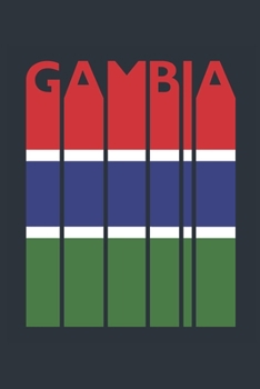Vintage Gambia Notebook - Gambian Flag Writing Journal - Gambia Gift for Gambian Mom and Dad - Retro Gambian Diary: Medium College-Ruled Journey Diary, 110 page, Lined, 6x9 (15.2 x 22.9 cm)