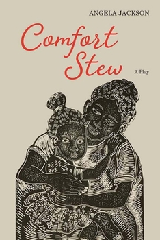 Paperback Comfort Stew: A Play Book