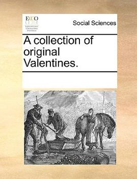 Paperback A collection of original Valentines. Book