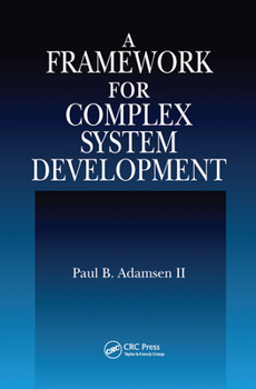 Paperback A Framework for Complex System Development Book