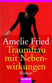 Paperback Traumfrau mit Nebenwirkungen. (German Edition) [German] Book