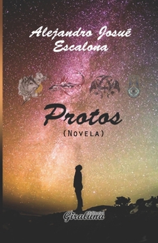 Paperback Protos: Novela [Spanish] Book