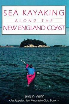 Paperback Sea Kayaking Along the New England Coast Book