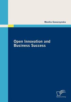 Paperback Open Innovation and Business Success Book