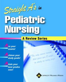 Paperback Straight A's in Pediatric Nursing [With CDROM] Book