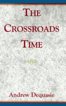 Paperback The Crossroads Time Book