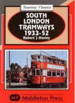 Hardcover South London Tramways 1933-52 Book