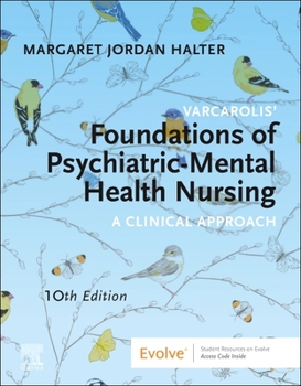 Paperback Varcarolis' Foundations of Psychiatric-Mental Health Nursing: A Clinical Approach Book