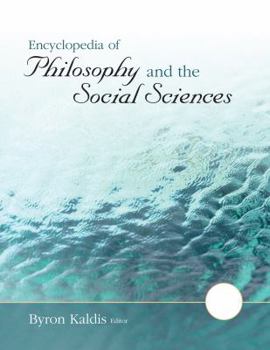 Hardcover Encyclopedia of Philosophy and the Social Sciences Book