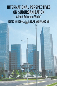 Paperback International Perspectives on Suburbanization: A Post-Suburban World? Book