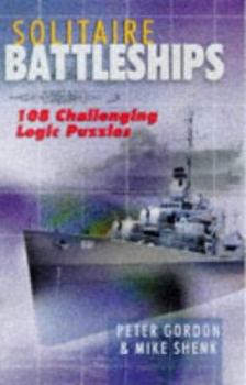 Paperback Solitaire Battleships: 108 Challenging Logic Puzzles Book