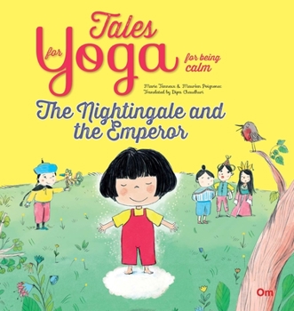 Paperback Tales for Yoga: The Nightingale and the Emperor Book