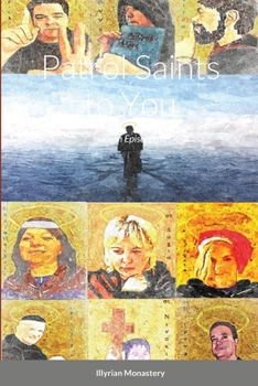Paperback Patrol Saints to You: Goran Episcopus Book