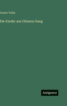 Die Kinder aus Ohlsens Gang (German Edition)