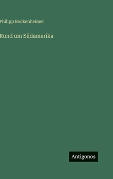 Hardcover Rund um Südamerika [German] Book