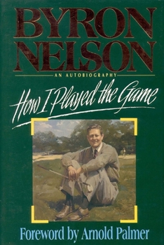 Hardcover How I Played the Game: An Autobiography Book