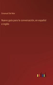 Nuevo Gu�a Para La Conversacion, En Espa�ol � Ingl�s