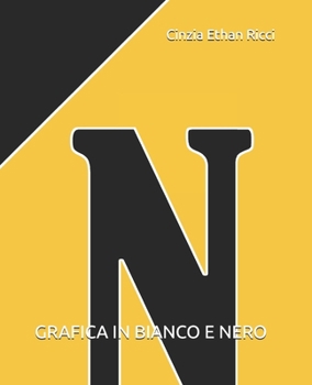 Paperback Bn: Grafica in Bianco E Nero [Italian] Book