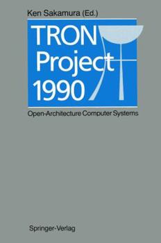 Paperback Tron Project 1990: Open-Architecture Computer Systems Book