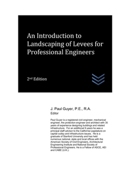 Paperback An Introduction to Landscaping of Levees for Professional Engineers Book