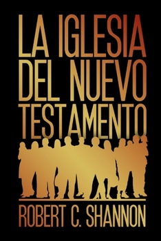 Paperback La iglesia del Nuevo Testamento [Spanish] Book