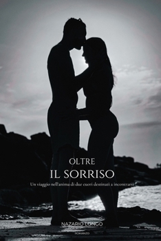 Oltre il sorriso (Italian Edition)