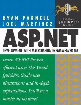 Paperback Asp.Net: Development With Macromedia Dreamweaver Mx : Visual Quickpro Guide Book
