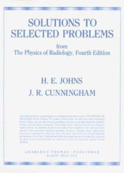 Paperback Solutions to Selected Problems from the Physics of Radiology, Fourth Edition Book