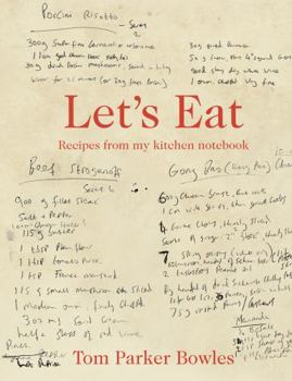 Hardcover Let's Eat: Recipes from my kitchen notebook Book