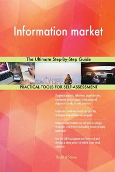 Paperback Information market The Ultimate Step-By-Step Guide Book
