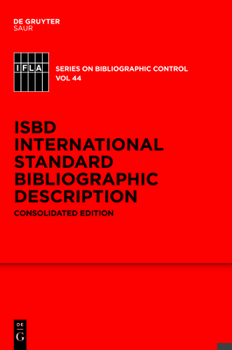 Hardcover Isbd: International Standard Bibliographic Description: Consolidated Edition Book