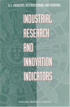 Paperback Industrial Research and Innovation Indicators: Report of a Workshop Book