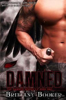 Paperback Damned: The Damned Series Book 1 Book