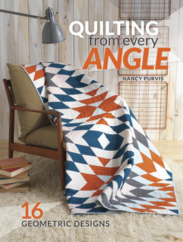 Paperback Quilting from Every Angle: 16 Geometric Designs Book