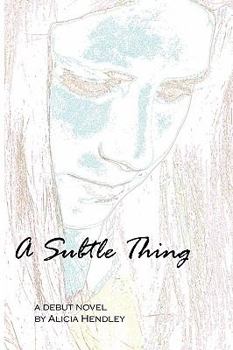 Paperback A Subtle Thing Book