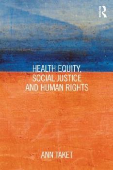 Paperback Health Equity, Social Justice and Human Rights Book